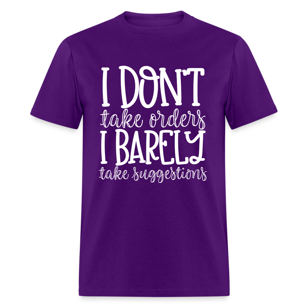 I Don't Take Orders - purple