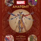 Marvel Anatomy: a Scientific Study of the Superhuman