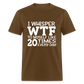 I Whisper WTF - brown