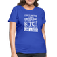 I'm a B*TCH and I Own that SH*T Girls Shirt - royal blue