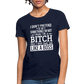 I'm a B*TCH and I Own that SH*T Girls Shirt - navy