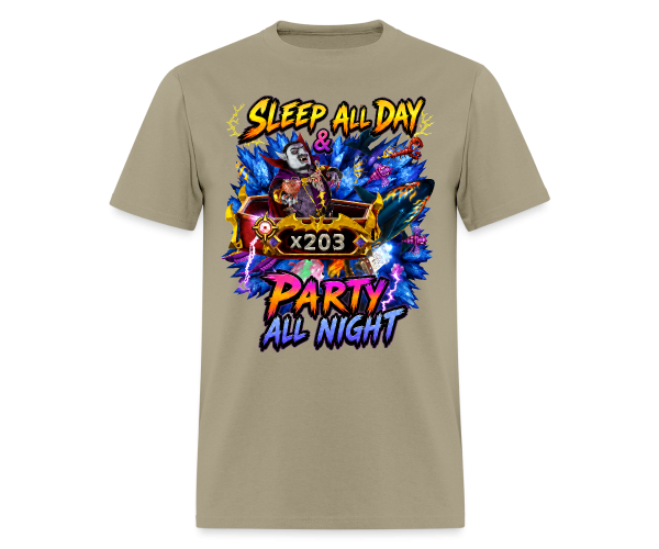 Sleep all Day and Party All Night!